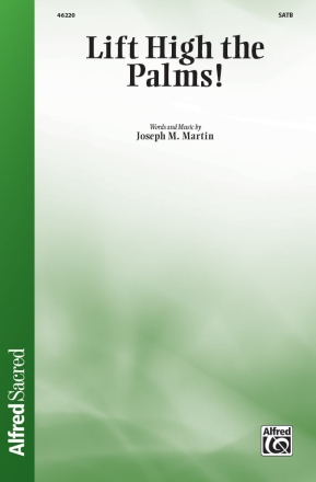 Lift High The Palms SATB Mixed voices
