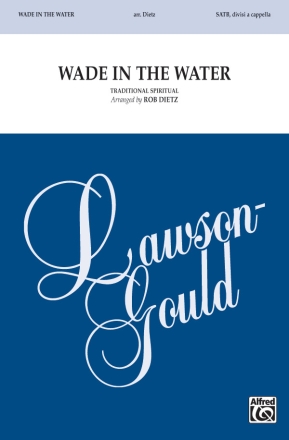 Wade In The Water SATB Mixed voices