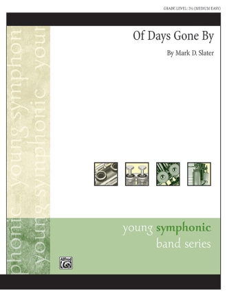 Of Days Gone By (c/b) Symphonic wind band