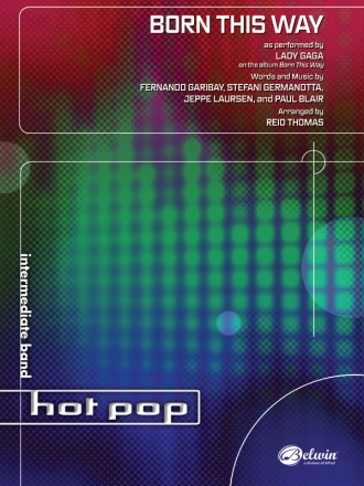 Born This Way (concert band score) Symphonic wind band