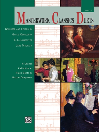 Masterwork Classic Duets Level 10 Piano duet