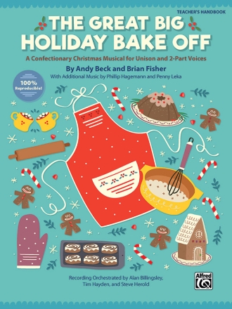 Great Big Holiday Bake Off (h/book) Schools: Musicals/Cantatas