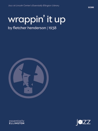 Wrappin It Up (j/e score) Jazz band