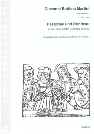 Pastorale und Rondeau fr 2 Altblockflten und Basso continuo Partitur und Stimmen