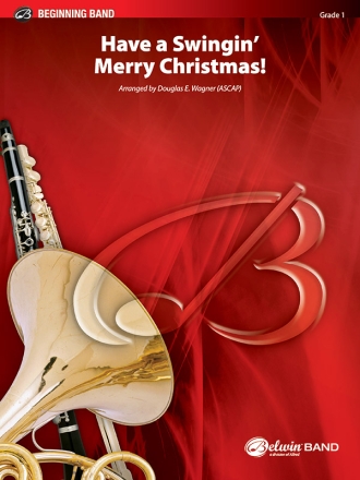 Have A Swingin Merry Cmas (c/b) Symphonic wind band