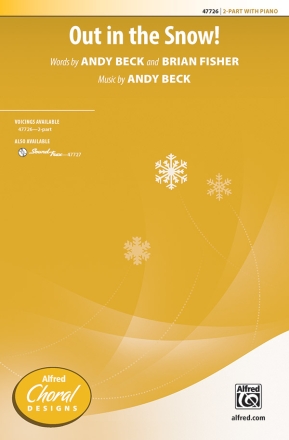 Out In The Snow 2 PT 2-Part, Unison and Equal Voice