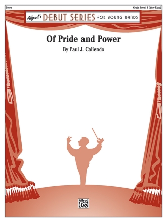 Of Pride and Power (c/b score) Symphonic wind band