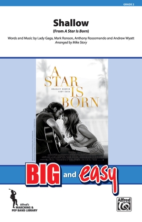 Shallow (Star is Born)(m/b score) Marching band