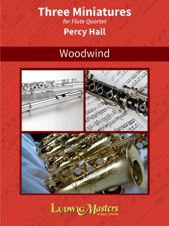 Three Miniatures (FL Quartet) Wind ensemble