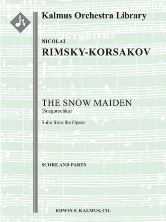 The Snow Maiden - Suite (f/o) Full Orchestra