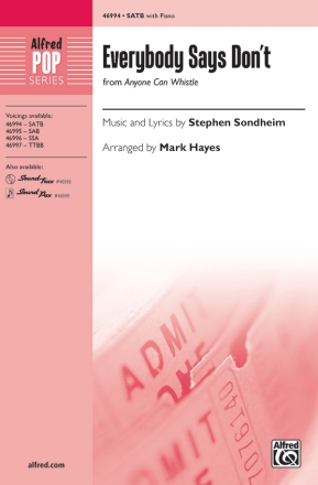 Everybody Says Don?t SATB Mixed voices