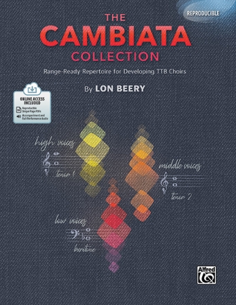 The Cambiata Collection TTB Lower voices
