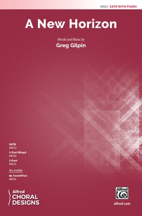 New Horizon, A SATB Mixed voices