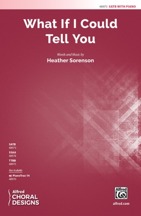 What If I Could Tell You SATB Mixed voices
