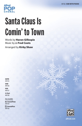 Santa Claus Is Coming SAB Mixed voices