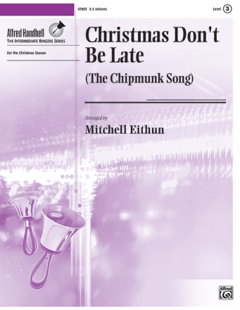 Christmas Dont Be Late (Hbl/3-5) Handbell Music