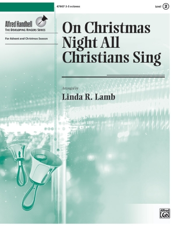 Cmas Night All Christians Sing (Hbl/3-5) Handbell Music
