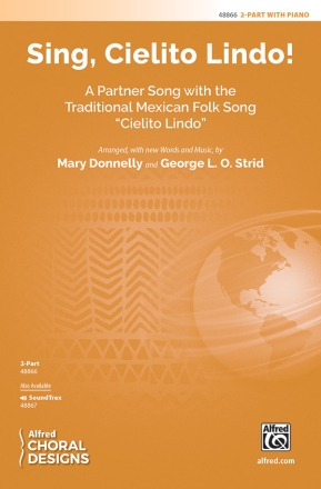 Sing Cielito Lindo 2 PT 2-Part, Unison and Equal Voice