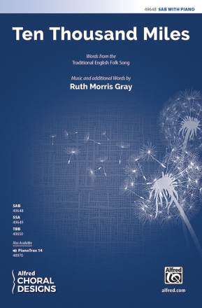 Ten Thousand Miles SAB Mixed voices