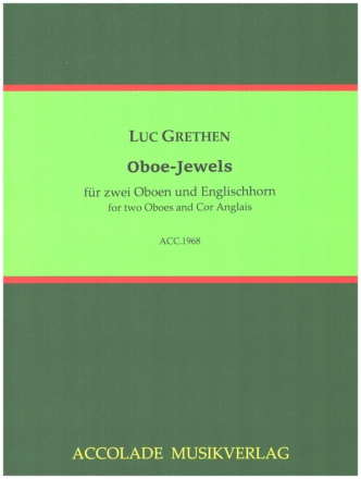 Oboe-Jewels fr 2 Oboen und Englischhorn  Partitur und Stimmen