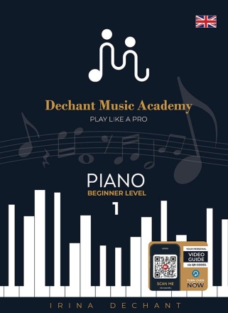 Play like a Pro - Piano Beginner Level 1 (+QR-Code) for piano