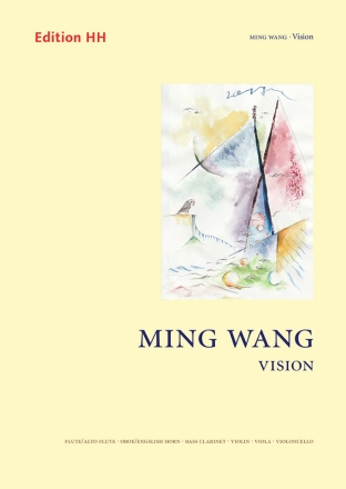 Vision flute/alto flute, oboe/cor anglais, bass clarinet, violin, viola, violoncello Full score and parts