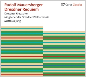Mauersberger: Dresdner Requiem (Carus Classics)  CD