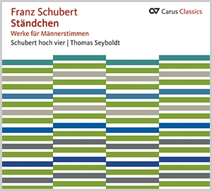 St�ndchen. Werke f�r M�nnerstimmen (Carus Classics)  CD