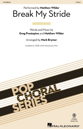 Break My Stride 2-Part Choir Choral Score