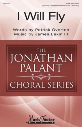 I Will Fly TTBB Choral Score