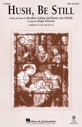 Hush, Be Still SAB Choral Score