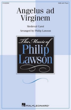 Angelus ad Virginem for mixed choir (SAB) and piano choral score