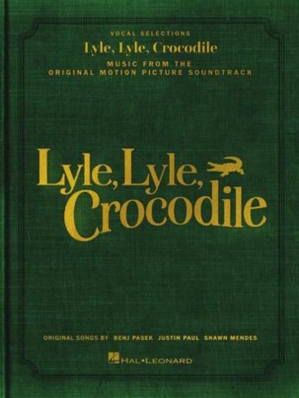 Lyle, Lyle, Crocodile Piano, Vocal and Guitar Book