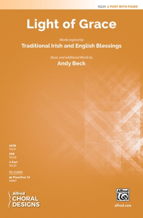 Light of Grace for 2-part, unison and equal voices choral score
