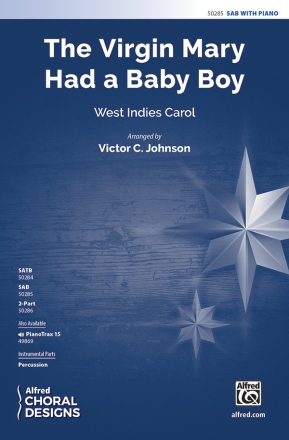 The Virgin Mary Had a Baby Boy SAB Mixed voices