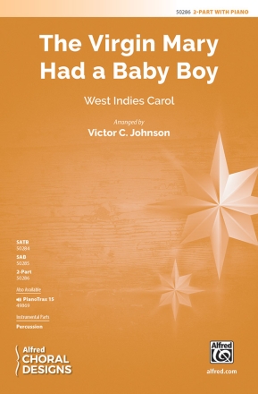 The Virgin Mary Had a Baby Boy 2PT 2-Part, Unison and Equal Voice