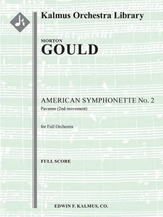 American Symphonette 2 Pavanne (f/o sc) Full Orchestra
