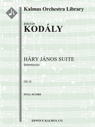 Hary Janos Suite: Intermezzo (f/o sc) Full Orchestra