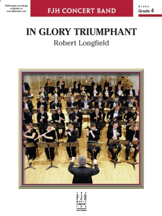 In Glory Triumphant (c/b score) Symphonic wind band