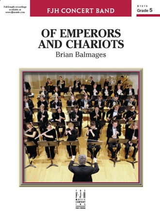 Of Emperors & Chariots (c/b score) Symphonic wind band