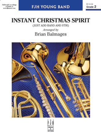 Instant Christmas Spirit (c/b score) Symphonic wind band