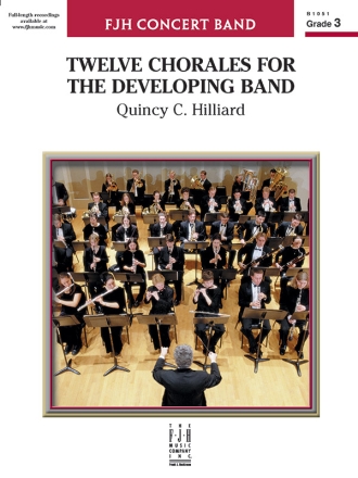 Twelve Chorales for Dev Band (c/b sc) Symphonic wind band