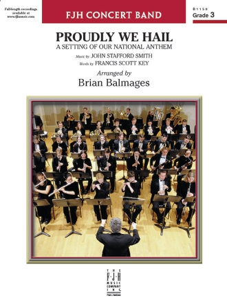 Proudly We Hail (c/b score) Symphonic wind band