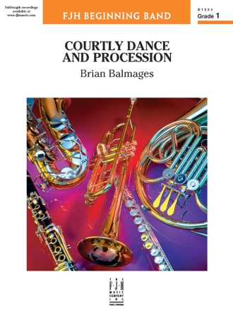 Courtly Dance & Procession (c/b score) Symphonic wind band