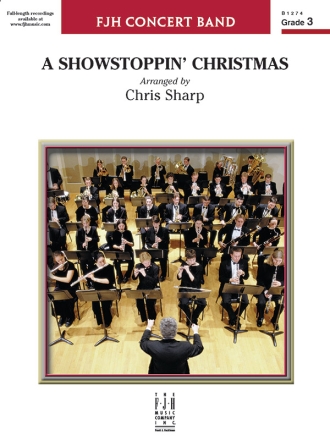 A Showstoppin' Christmas (c/b score) Symphonic wind band