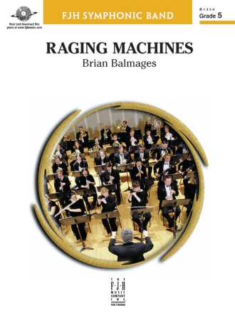 Raging Machines (c/b score) Symphonic wind band