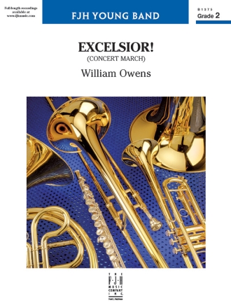 Excelsior!: Concert March (c/b score) Symphonic wind band