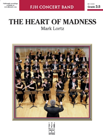 The Heart of Madness (c/b score) Symphonic wind band