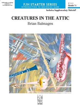 Creatures in the Attic (c/b) Symphonic wind band