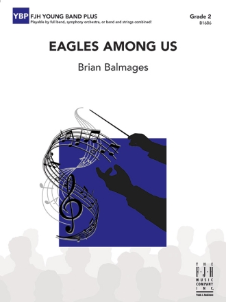 Eagles Among Us (c/b) Symphonic wind band